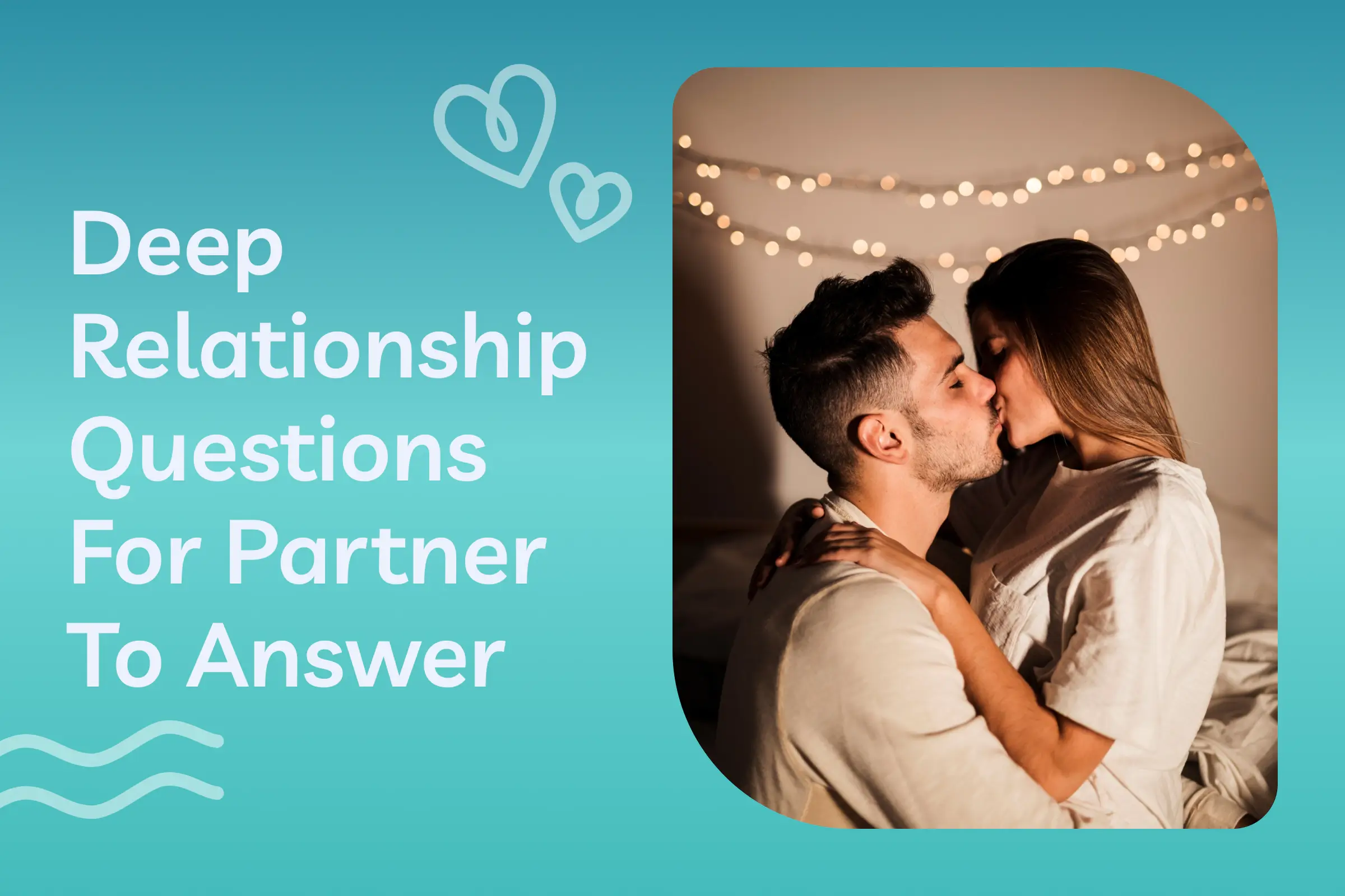 featured deep relationship questions for partner to answer 01