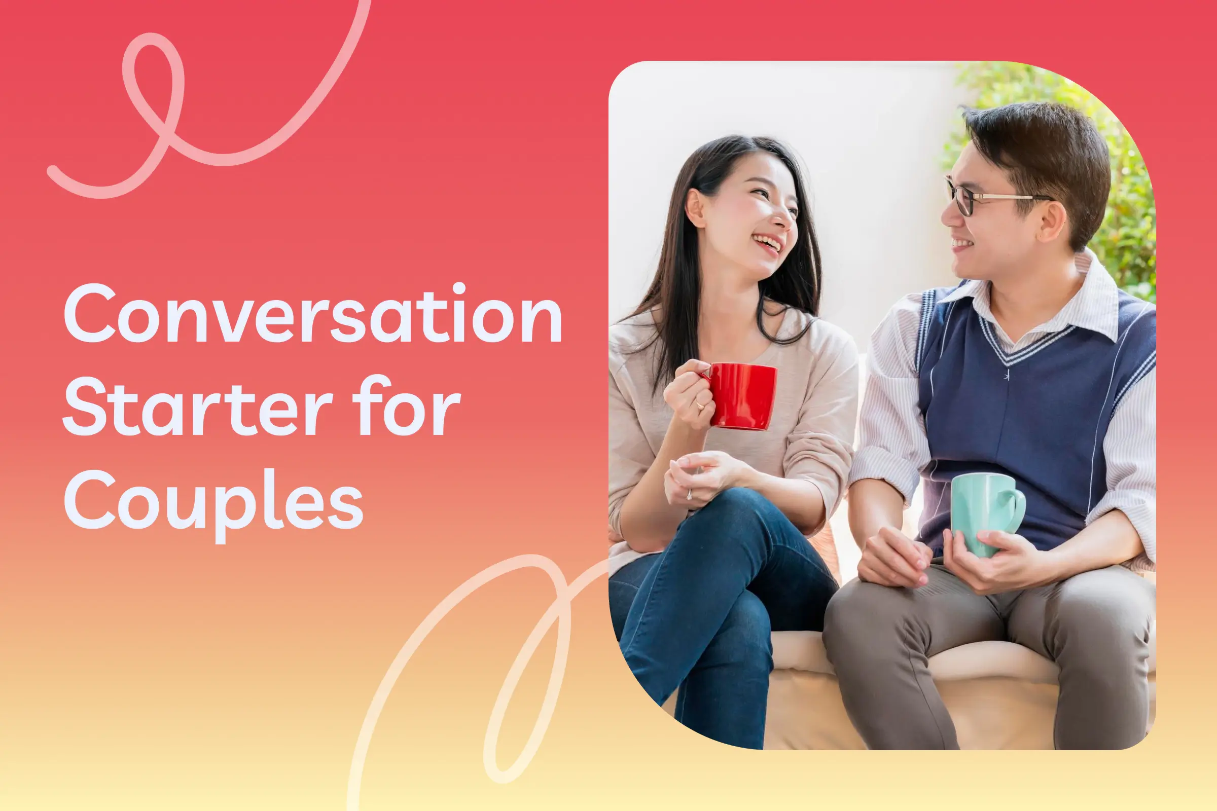 188 Conversation Starters for Couples: Ignite Deeper Connection