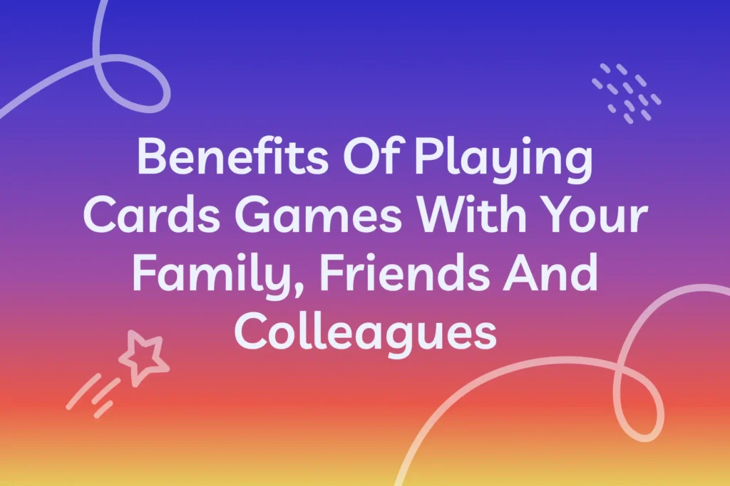 image benefits of playing cards games